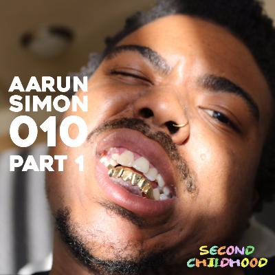 Aarun Simon | 010 | Part 1