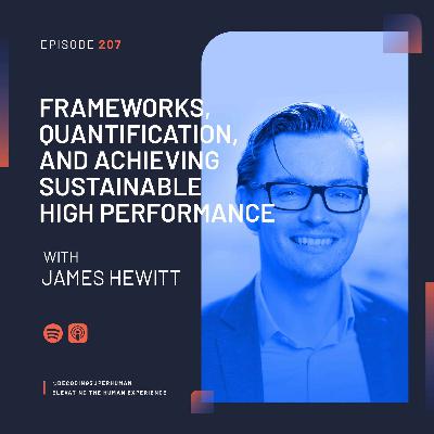 James Hewitt: Frameworks, Quantification, and Achieving Sustainable High Performance