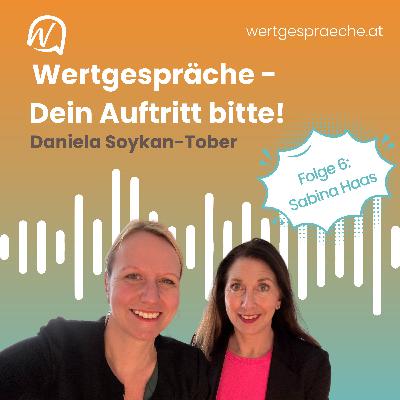 #6 - Deine Bewerbung, dein Auftritt! - Karrierecoach Sabina Haas