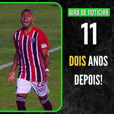 #11: São Paulo vence com facilidade e tem novidades; empate no clássico de "times B"; e, Covid-19.