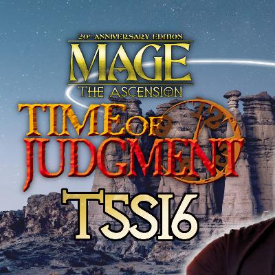 Tempo de Julgamento T5S16 - Mago: a Ascensão homebrew