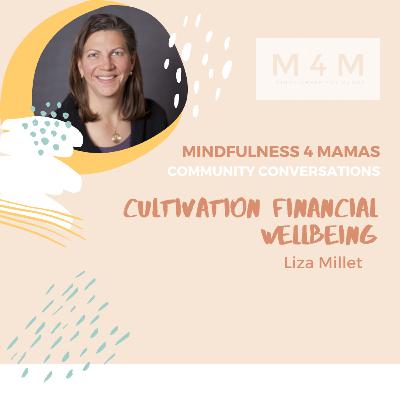 Cultivating Financial Wellbeing