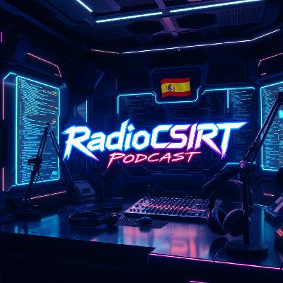 RadioCSIRT - Spanish Edition - Episode Zero RadioCSIRT - Spanish Edition - Episode Zero