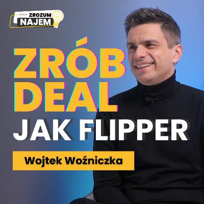 Cena to nie wszystko. Jak negocjować nieruchomości jak inwestor – Wojtek Woźniczka i Artur Kucharzyk