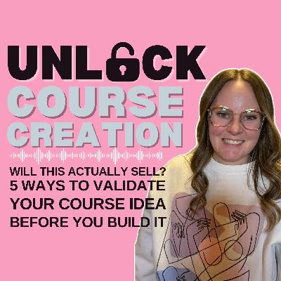 Will This Actually Sell? 5 Ways to Validate Your Course Idea Before You Build - 34