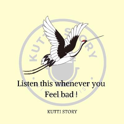 Listen this whenever you feel bad - தமிழ் - Episode 62