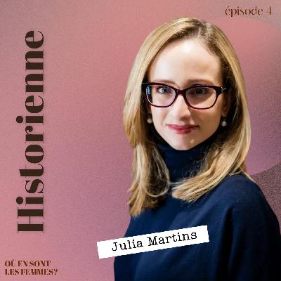 4. Julia Martins / Historienne - OESLF