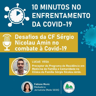 #02 - 10 minutos no enfrentamento da Covid-19 - PRMFC-SMSRio