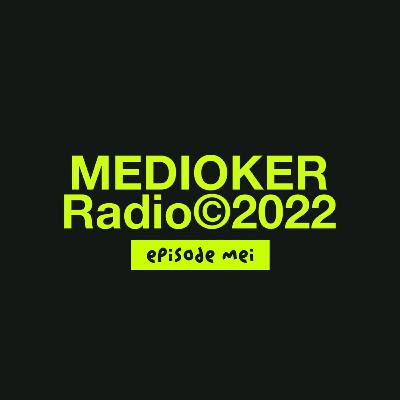 Medioker Radio Mei