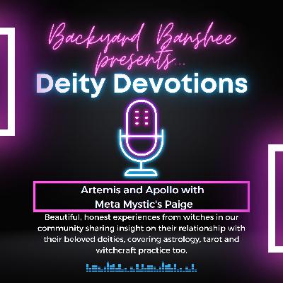 Deity Devotions; Artemis & Apollo with Meta Mystic's Paige