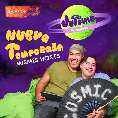 Nueva Temporada, Mismo Planeta - Ep. 1 de Jutonio T2