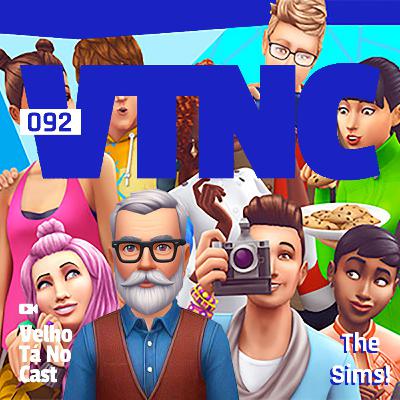 VTNCast 092 - The Sims.
