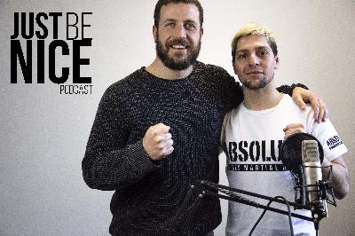 Just Be Nice Project Podcast - Rob Pelle - MMA Athlete Just Be Nice Project Podcast - Rob Pelle - MMA Athlete