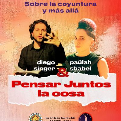 Pensar juntos la cosa 7. Paülah Shabel