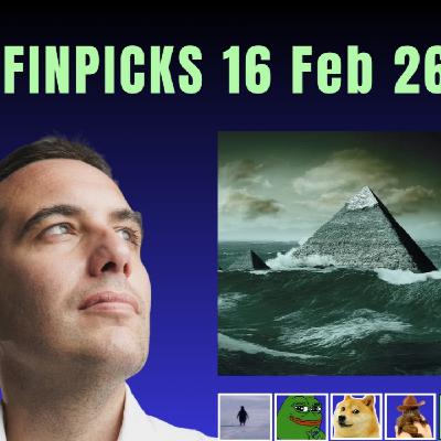 Finpicks 16 Feb 26: Todo sigue avanzando