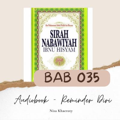 035 - Pernikahan Rasulullah SAW dengan Khadijah RA 035 - Pernikahan Rasulullah SAW dengan Khadijah RA