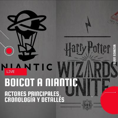 BOICOT a Niantic | Todo lo que DEBES de saber sobre el Boicot | Wizards Unite BOICOT a Niantic | Todo lo que DEBES de saber sobre el Boicot | Wizards Unite