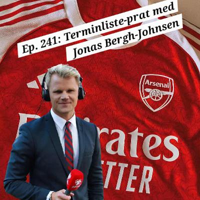 Ep. 241: Terminliste-prat med Jonas Bergh-Johnsen
