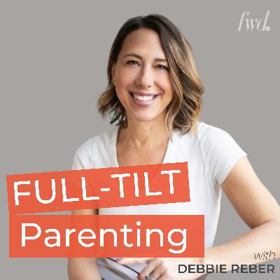 New Name, Same Mission: Welcome to Full-Tilt Parenting