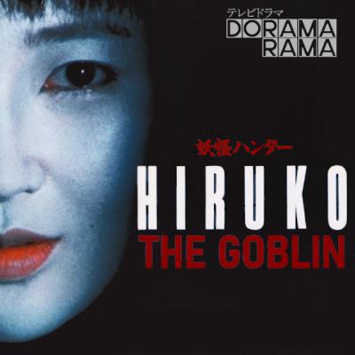 Hiruko the Goblin