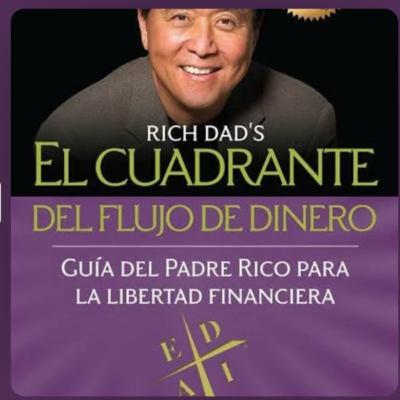 El Cuadrante del Flujo de dinero Capítulo 16