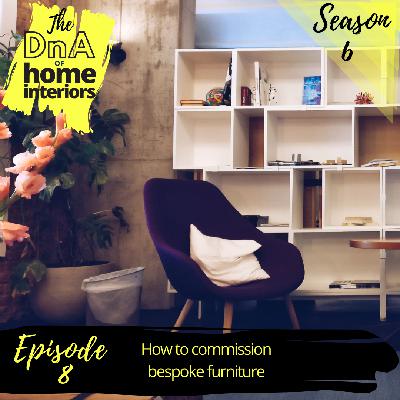 How to commission bespoke furniture How to commission bespoke furniture