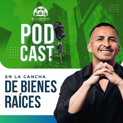 EP 89: INVERTIR EN BIENES RAÍCES SIN RIESGOS OCULTOS | Invitada Especial:  Miriam Valdés