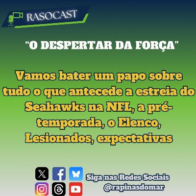 Rasocast #122 - "O Despertar da Força" Rasocast #122 - "O Despertar da Força"