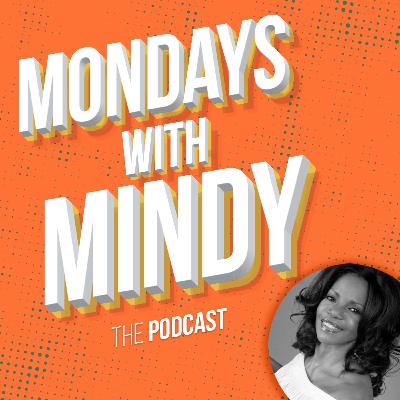 Mondays With Mindy | Season 4, Episode 5: Melba Moore