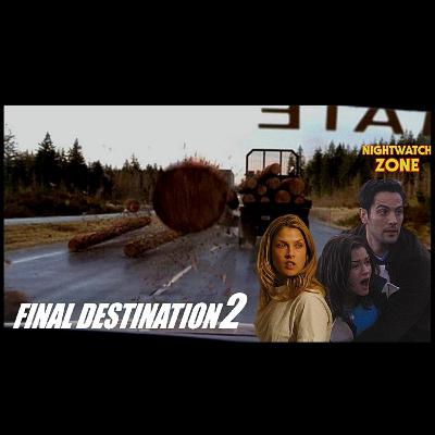 FINAL DESTINATION 2 (2003) - REVIEW AND DISCUSSION