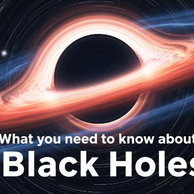 Black Holes: The Universe's Ultimate Enigma Black Holes: The Universe's Ultimate Enigma
