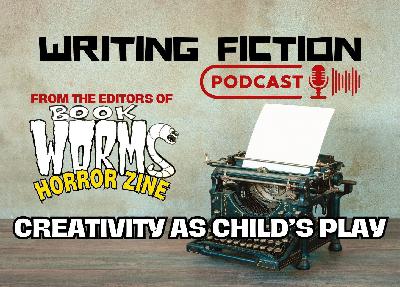 Creativity as Child's Play Creativity as Child's Play