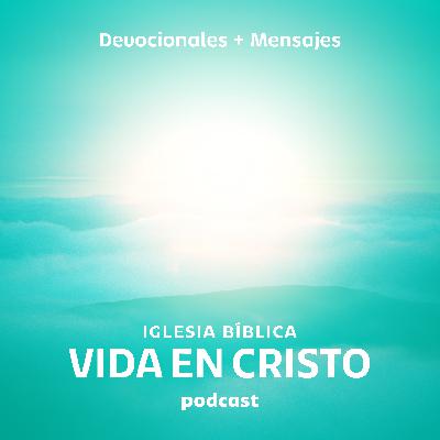 T2 · EP 12 — 8 de Febrero — SERIE: Miembros los unos de los otros — MENSAJE: “El Cuerpo de Cristo” — Roberto Cabrera