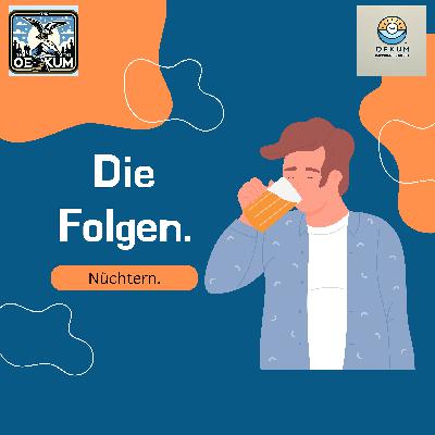 4. Die Folgen.