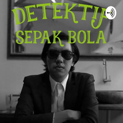 “ DETEKTIF SEPAK BOLA “ eps.1004 : Messi Leave Barcelona ?