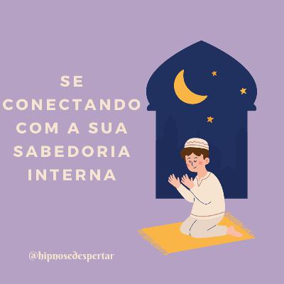 Se conectando com a sabedoria interna