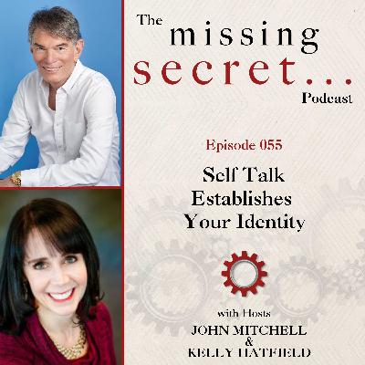 Self Talk Establishes Your Identity