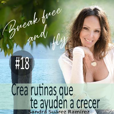 #18_Crea rutinas que te ayuden a crecer