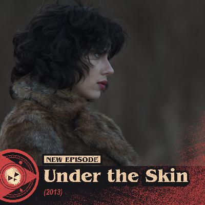 #571 – Under the Skin (2013)