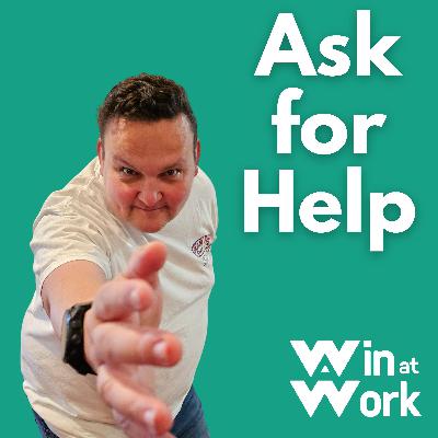 Ask for Help