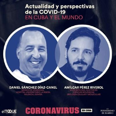 Actualidad y perspectivas de la COVID-19 (una conversación en vivo)