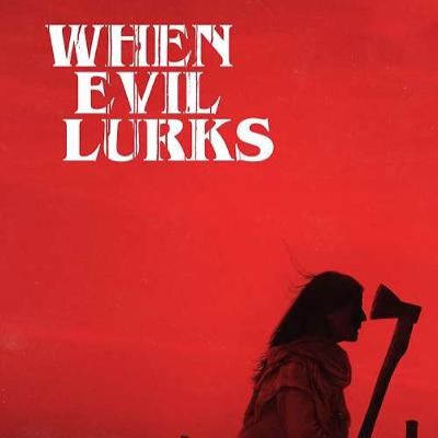 When Evil Lurks (2023) by Demián Rugna