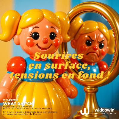 🤥 Sourires en surface, tensions en fond !