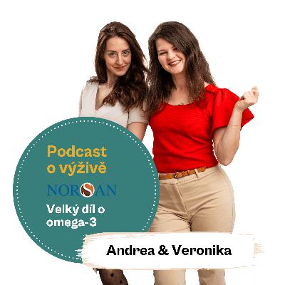 97. Velký díl o omega-3 (Mgr. Andrea Pospíšil Jakešová & Ing. Mgr. Veronika Pourová)