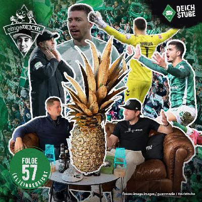 Luft raus?! Werder Bremen und die goldene Ananas | (kl)eingeDEICHt 57