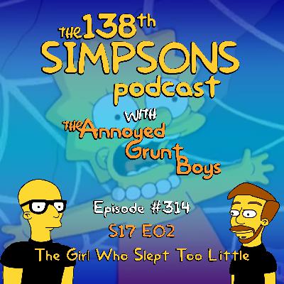 314. S17 E02 - The Girl Who Slept Too Little