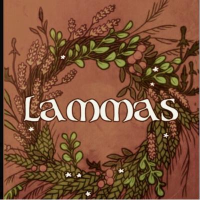 Lammas 🍇🥦🌶️🍑🌾 Lammas 🍇🥦🌶️🍑🌾