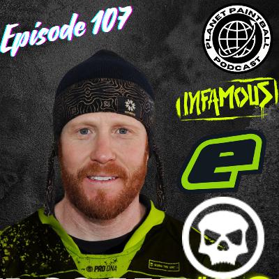 Kyle Bowen - Infamous Ep. 107