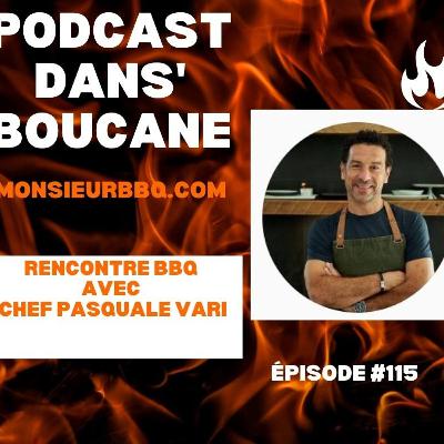 Entrevue avec le chef Pasquale Vari !