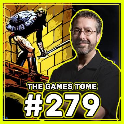The Games Tome #279 - Warren Spector